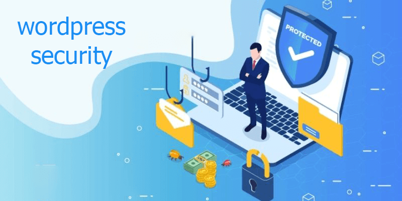 افزایش امنیت وردپرس +7 نکته کلیدی